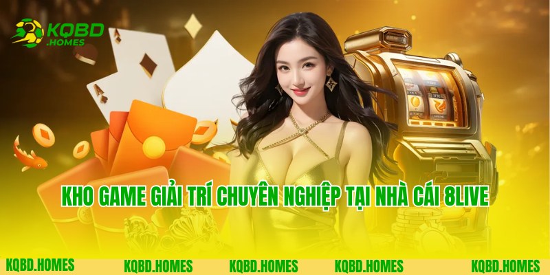 Chuyên mục giải trí hot của nhà cái 8Live