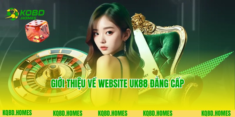 Khám phá thông tin thú vị về trang web UK88 nổi tiếng