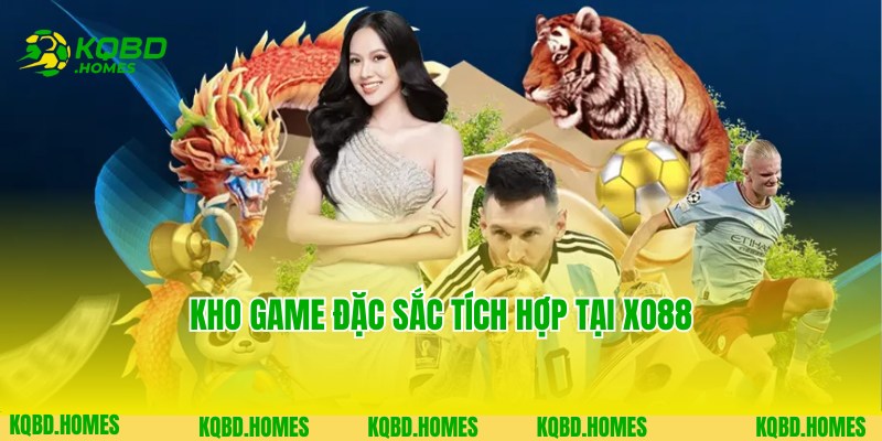 Kho game giải trí gây ấn tượng của website Xo88 nổi tiếng