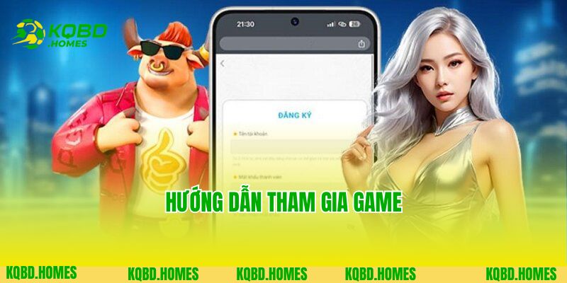 Hướng dẫn tham gia game