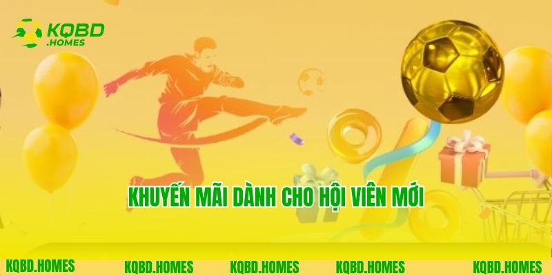 Khuyến mãi dành cho hội viên mới