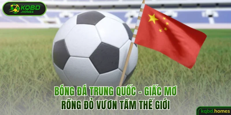 Bóng đá Trung Quốc