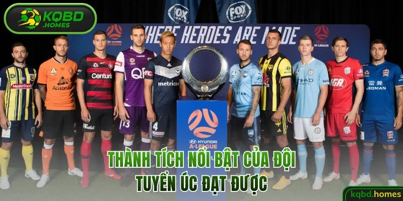 Thành tích nổi bật của đội tuyển Úc đạt được