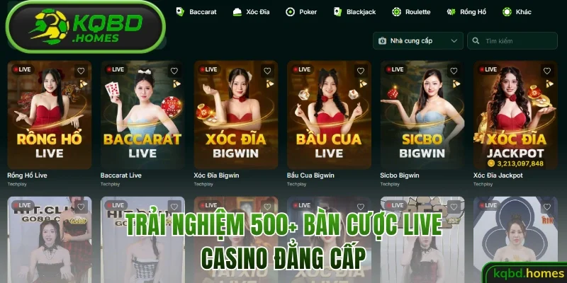 Trải nghiệm 500 bàn cược casino đẳng cấp